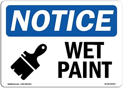 סימני הודעה על OSHA - שלט צבע רטוב עם סמל | עמיד במיוחד המיוצר בשלטים בארהב או במדבקות תווית ויניל
